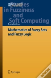Mathematics Of Fuzzy Sets And Fuzzy Logic