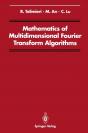 Mathematics Of Multidimensional Fourier Transform Algorithms - Preview