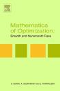 Mathematics Of Optimization: Smooth And Nonsmooth Case - Preview