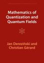 Mathematics Of Quantization And Quantum Fields - Preview