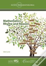 Mathematics: Rhyme And Reason