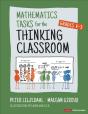 Mathematics Tasks For The Thinking Classroom, Grades K-5 - Preview