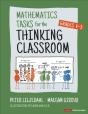 Mathematics Tasks For The Thinking Classroom, Grades K-5 - Preview