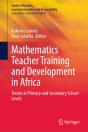 Mathematics Teacher Training And Development In Africa - Preview