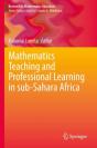 Mathematics Teaching And Professional Learning In Sub-Sahara Africa - Preview