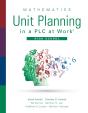 Mathematics Unit Planning In A Plc At Work(R), High School - Preview