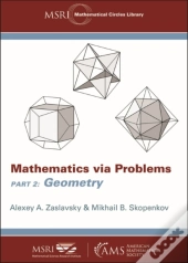 Mathematics Via Problems
