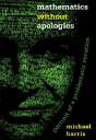 Mathematics Without Apologies - Preview