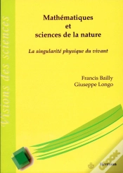 Capa do artigo Mathématique Et Sciences De La Nature ; La Singularité Physique Du Vivant