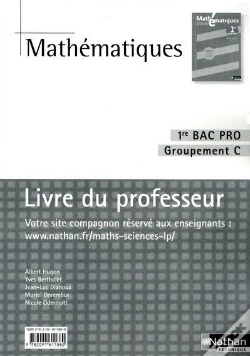 Capa do artigo Mathematiques 1ere Bac Pro Groupement C  (Pochette)  -  Professeur  -  2010