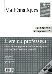 Mathematiques 1ere Bac Pro Groupement C  (Pochette)  -  Professeur  -  2010