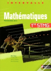 Mathématiques ; 1re Stmg ; Programme 2012
