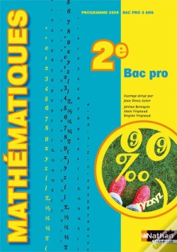 Capa do artigo Mathématiques ; 2nde Bac Pro ; Bac Pro En 3 Ans ; Livre De L'Élève (Édition 2009)
