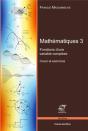 Mathematiques 3 - Fonctions D'Une Variable Complexe - Cours Et Exercices. - Preview