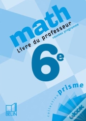 Capa do artigo Mathematiques ; 6eme ; Livre Du Professeur (Edition 2005)