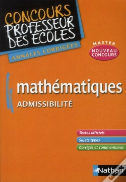 Capa do artigo Mathematiques Admissibilite - Concours Professeur  Des Ecoles - Annales Corriges 2011