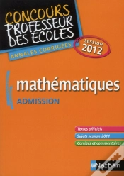 Capa do artigo Mathematiques Admission Concours Professeur Des Ecoles Annales Corrigees 2012