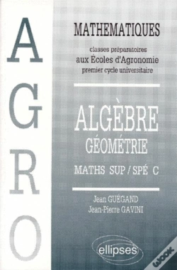 Capa do artigo Mathématiques Agro Cours Algèbre, Géométrie