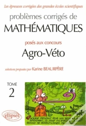 Capa do artigo Mathématiques Agro-Véto - Bcpst - Tome 2 - 2001-2005