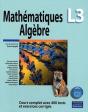 Mathématiques Algèbre ; L3 ; Cours Complet Avec 400 Tests Et Exercices Corrigés - Preview