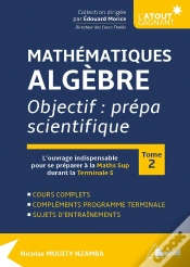 Capa do artigo Mathématiques, Algèbre Tome 2 ; Objectif : Prépa Scientifique (4e Édition)