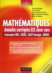 Capa do artigo Mathematiques : Annales Corrigees Ecs Des Concours Hec, Escp, Essec, Ccip