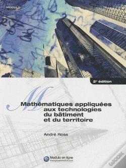 Capa do artigo Mathématiques Appliquées Aux Technologies Du Bâtiment Et Du Territoire (2e Édition)