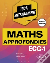 Mathématiques Approfondies - Informatique : Ecg-1 Nouveaux Programmes