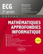 Mathématiques Approfondies : Informatique, Prépas Ecg 2e Année (5e Édition) - Preview