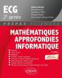 Mathématiques Approfondies - Informatique : Prépas Ecg 2e Année ; Programme 2022 - Preview