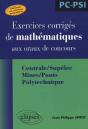 Mathématiques Aux Oraux Des Concours - Centrale/Supélec Mines/Ponts Polytechnique - Filière Pc-Psi - Preview