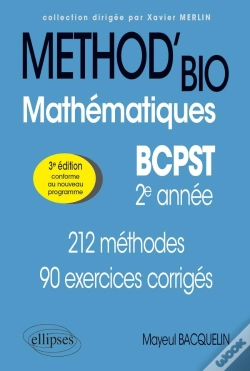 Capa do artigo Mathématiques : Bcpst 2e Année ; 212 Méthodes Et 90 Exercices Corrigés (3e Édition)