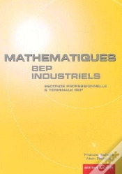 Capa do artigo Mathematiques Bep Industriel ; 2nde Professionnelle Et Terminale Bep