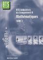 Mathématiques Bts Industriel; T.2 ; Bts Industriels Du Groupement A - Preview