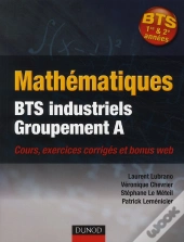 Mathématiques ; Bts Industriels, Groupement A
