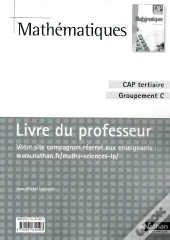 Mathematiques  Cap  Tertiaire  -  Pochette  (Groupement C) -  Professeur  -  2010