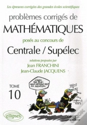 Capa do artigo Mathématiques Centrale/Supélec 2006-2007 - Tome 10