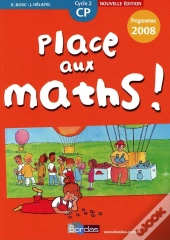 Mathematiques ; Cp ; Fichier De L'Eleve (Edition 2008)