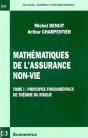 Mathematiques De L'Assurance Non-Vie  - Volume 1, Principes Fondamentaux De La Theorie Du Risque - Preview