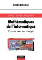 Mathématiques De L'Informatique - Cours Et Exercices Corrigés : Cours Et Exercices Corrigés - Preview