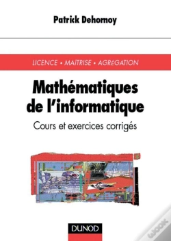 Capa do artigo Mathématiques De L'Informatique - Cours Et Exercices Corrigés : Cours Et Exercices Corrigés