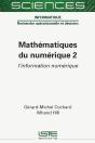 Mathématiques Du Numérique Tome 2 : L'Information Numérique - Preview
