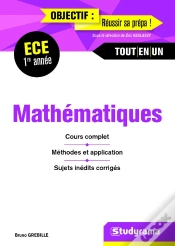 Capa do artigo Mathématiques ; Ece 1re Année ; Cours Complet, Méthodes Et Application, Sujets Inédits Corrigés