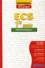 Mathématiques Ecs ; 1ère Année ; Interros Des Prépas (Édition 2008) - Preview