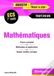 Capa do artigo Mathématiques ; Ecs 1re Année ; Cours Complet, Méthodes Et Application, Sujets Inédits Corrigés