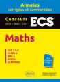 Mathématiques ; Ecs ; Annales Corrigées Et Commentées ; Concours 2015/2016/2017 - Preview