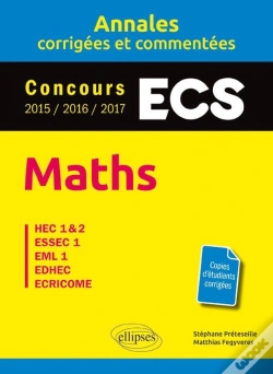 Capa do artigo Mathématiques ; Ecs ; Annales Corrigées Et Commentées ; Concours 2015/2016/2017