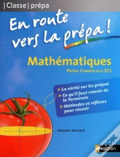 Capa do artigo Mathématiques ; En Route Vers La Prépa-Commerciale (Édition 2009)