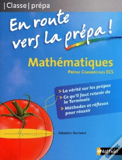 Capa do artigo Mathématiques ; En Route Vers La Prépa-Commerciale (Édition 2009)