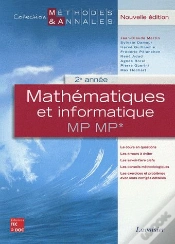 Capa do artigo Mathematiques Et Informatique 2e Annee Mp Mp , Nouvelle Edition (Coll. Methodes& Annales)